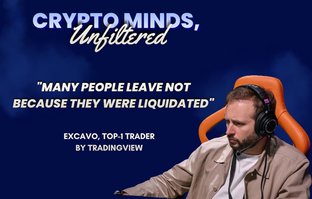 EXCAVO, TOP-1 Trader by TradingView: “Many people leave not because they were liquidated”