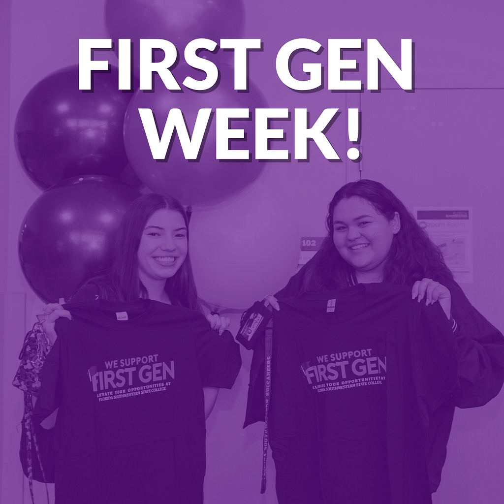 5 Reasons You Should Come to First Gen Week!