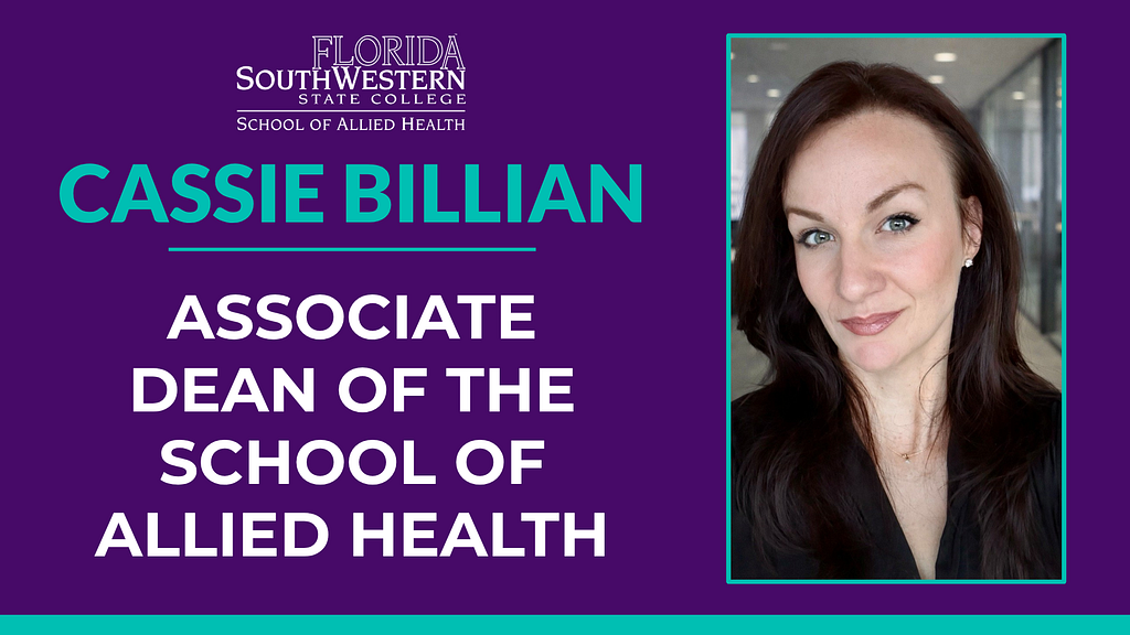 FSW School of Allied Health Announces Cassie Billian as New Associate Dean