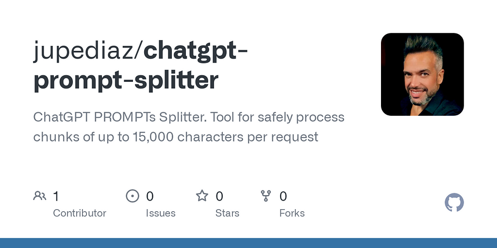 Github repository: https://github.com/jupediaz/chatgpt-prompt-splitter