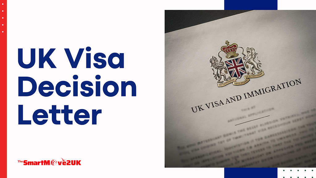 Deciphering UK Visa Decision Letters