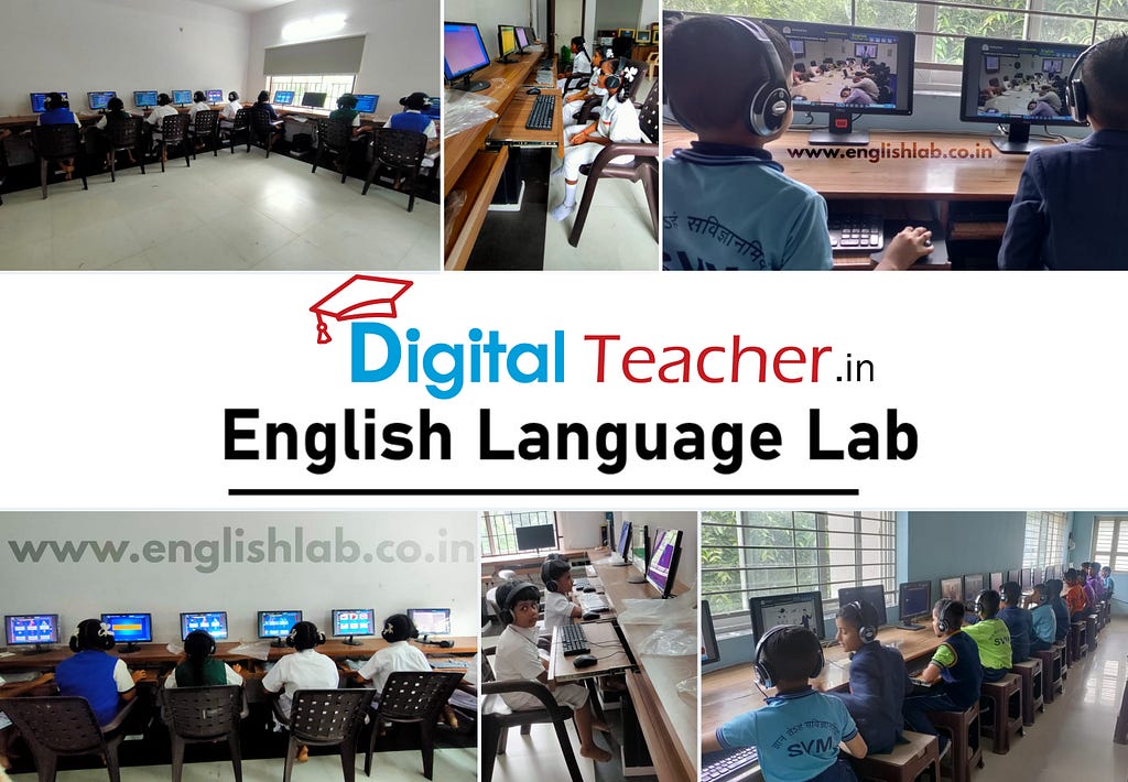 A Group of students with headphones at desktop computers, learning digitally. A banner says “Digital Teacher — English Language Lab” and “English Language LAB” is at the middle.