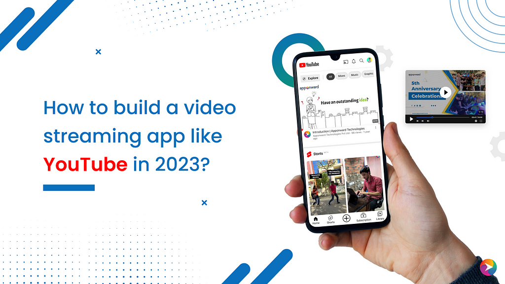 build a video streaming app like YouTube in 2023