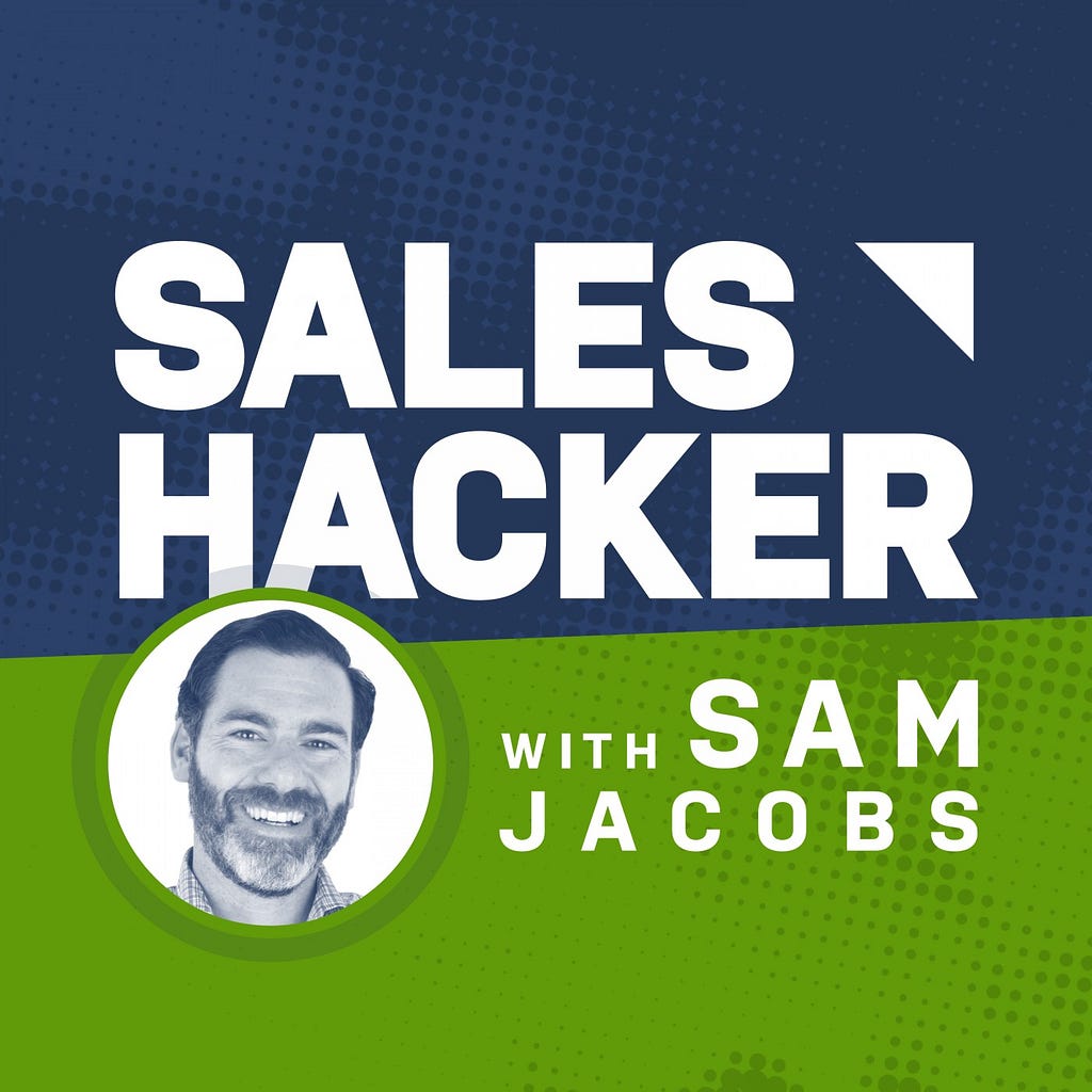 Sales Hacker Podcast, podcast, podcasting, audio creator, entrepreneur, Sounder.fm, sounder, business, interview, sales, CEO