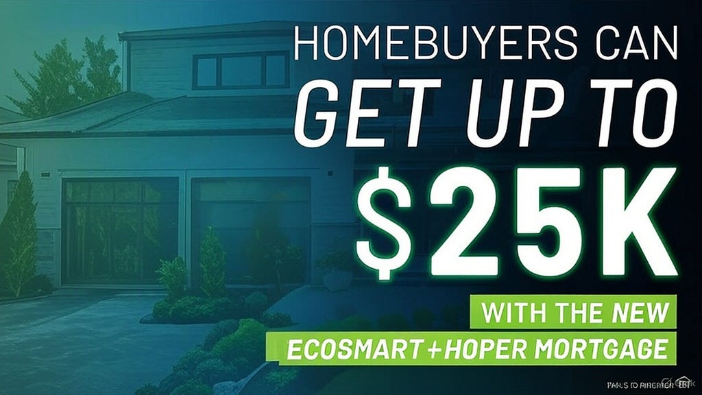 Promotional graphic for the HOPER Program, featuring text that reads ‘HOMEBUYERS CAN GET UP TO $25K WITH THE NEW ECOSMART + HOPER MORTGAGE,’ set against a house background with a teal overlay, targeting Utah County homebuyers.