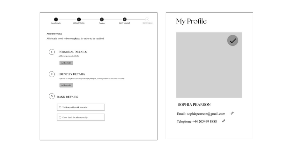 Mid-fidelity wireframes to verify the seller. They first upload their personal details and their ID for verification. After this is approved, they earn a verified badge as a seller.