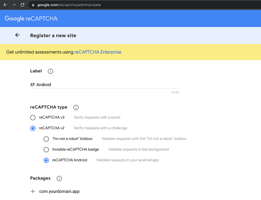 reCAPTCHA site settings for Android. Check reCAPTCHA v2 checkbox, and reCAPTCHA Android checkbox. After that, add your Android app package name.