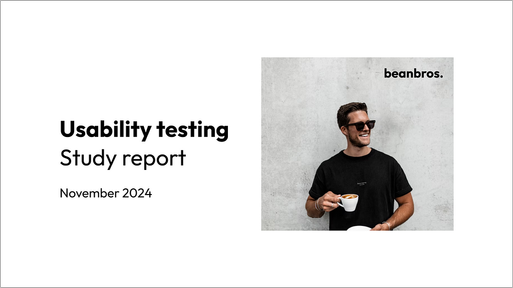 Example usability testing study report for Bean Bros.