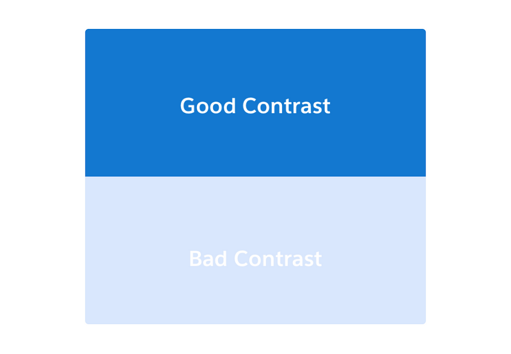 A square graphic, with the top half demonstrating good contrast with white type on a blue background and the bottom half demonstrating bad contrast with a pale color and white type.