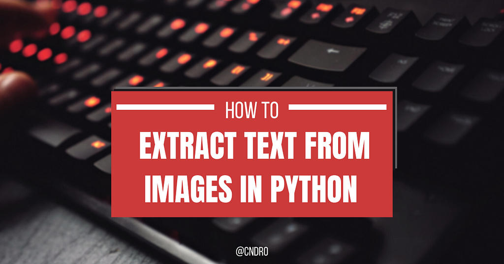 how-to-extract-text-from-images-in-python-using-pytesseract-ocr-laptrinhx