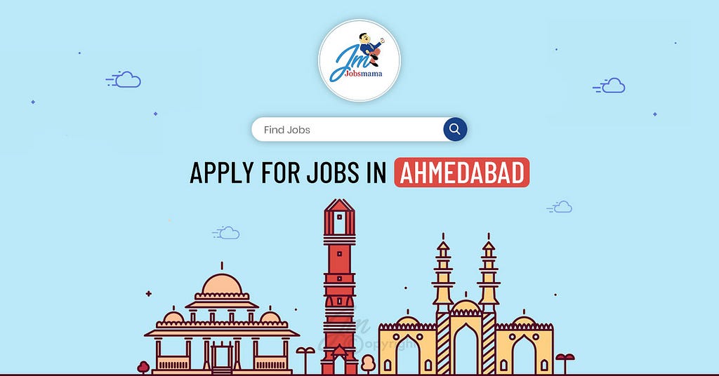 jobs in Ahmedabad