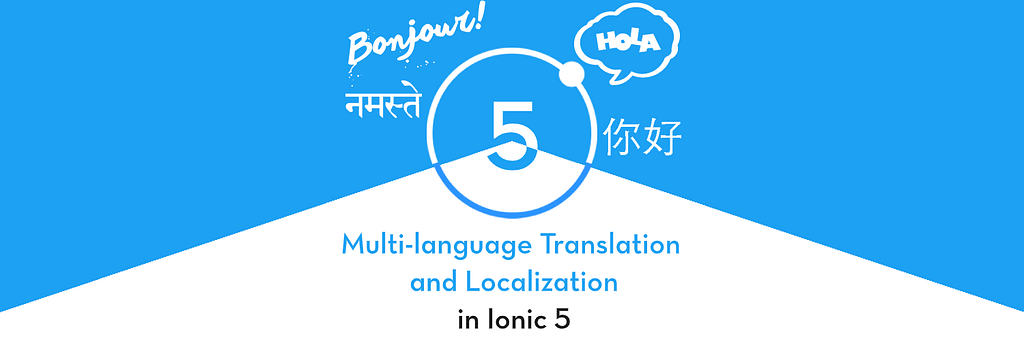 How to translate in Ionic 5- Internationalization and Localization