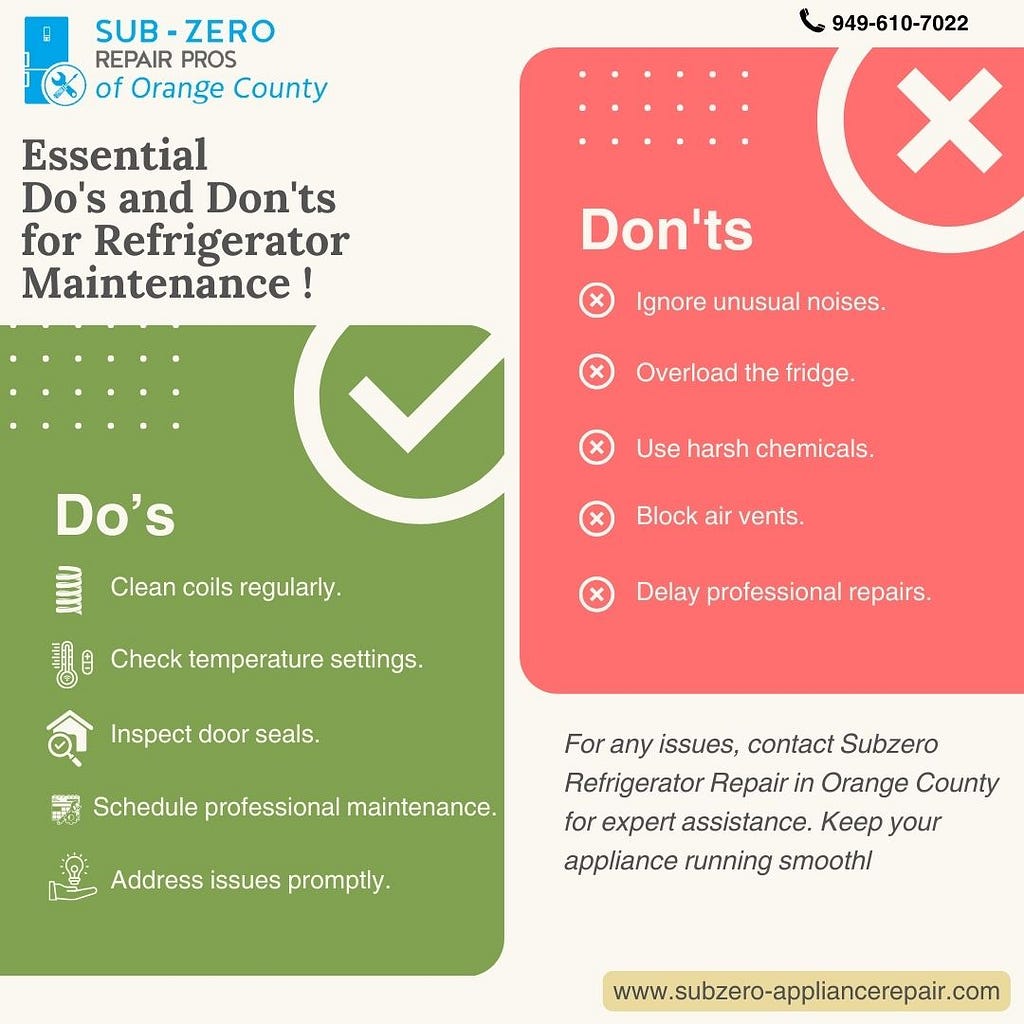 Essential Do’s and Don’ts for Subzero Refrigerator Repair in Orange County