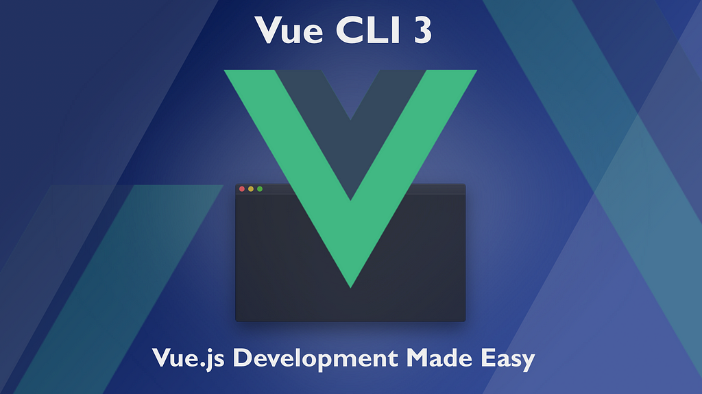 Course Announcement: Vue CLI 3 — Vue.js Development Made Easy