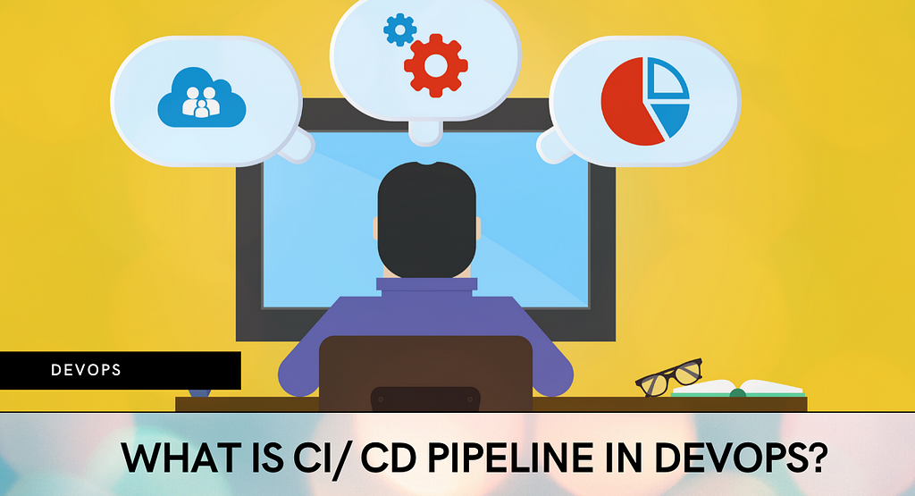 CI/CD pipeline I DevOps