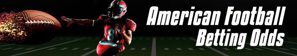 American Football Betting Odds