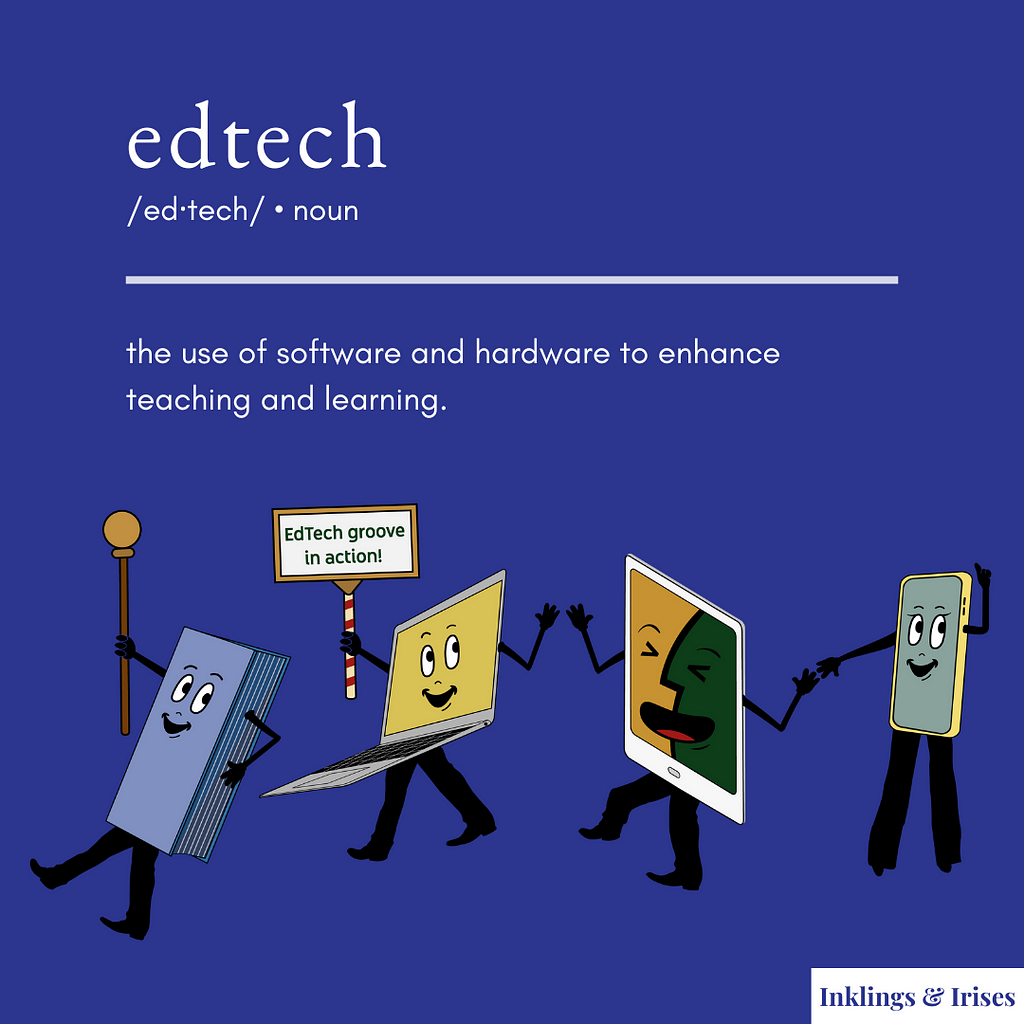 An animated depiction of EdTech Groove in Action: A lively parade featuring characters representing educational technology devices. A book leads the march, holding a baton staff, followed by a MacBook holding a banner that reads ‘EdTech Groove in Action.’ An iPad and an iPhone join the procession, all against a vibrant blue background. The top portion has white text with the word edtech (noun) followed by the definition:  the use of software and hardware to enhance teaching and learning.