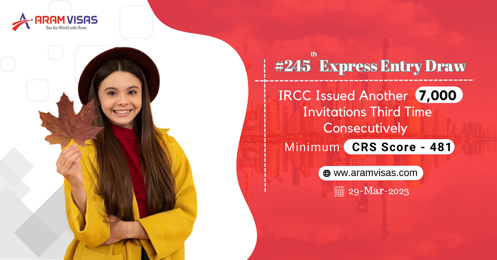 Express Entry Draw Update! IRCC Issued Another 7,000 Invitations in the new express entry draw that is held on 29th March 2023. Candidates with the least CRS score of 481 can apply! Follow Aramvisas now to get more regular updates! #canadaimmigration #bestimmigrationconsultancy #canadaimmigration #canadaprovince #immigrants #canadavisa #overseasimmigration #bestcanadaimmigration #indiatocanada #canadajobs #expressentry #canadiancitizen #citizensofcanada #TEER #canadanews #canadaeconomy #canada