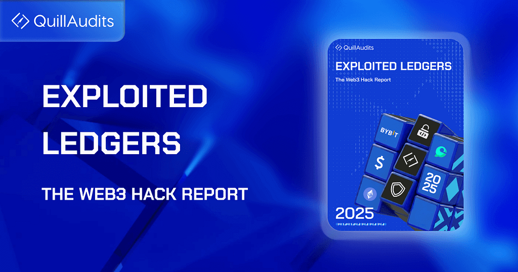 The Web3 Hack Report 2025 (Exploited Ledgers)