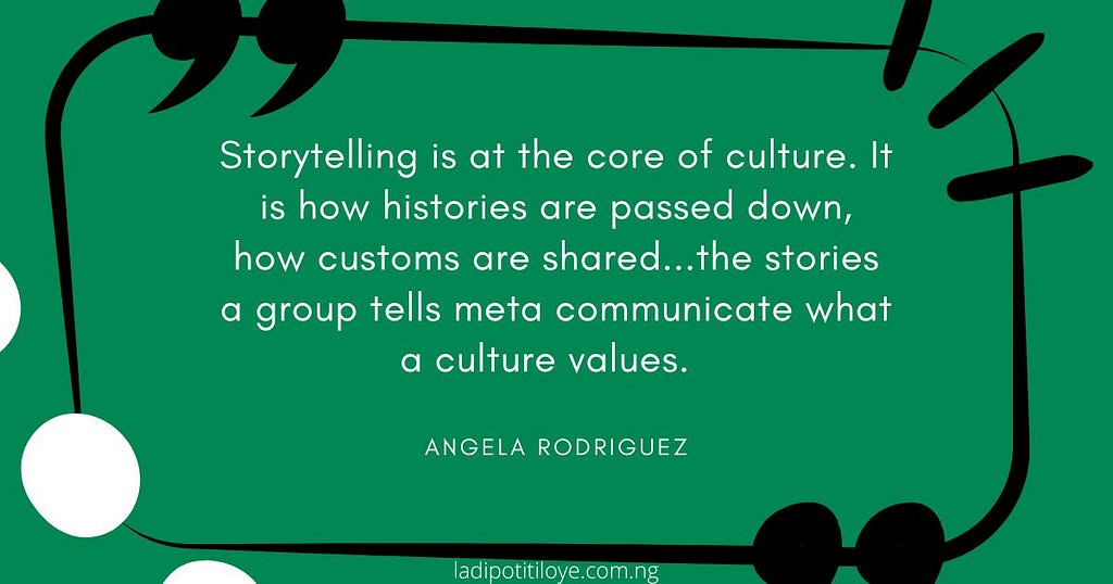 a quote on storytelling by angela rodriguez