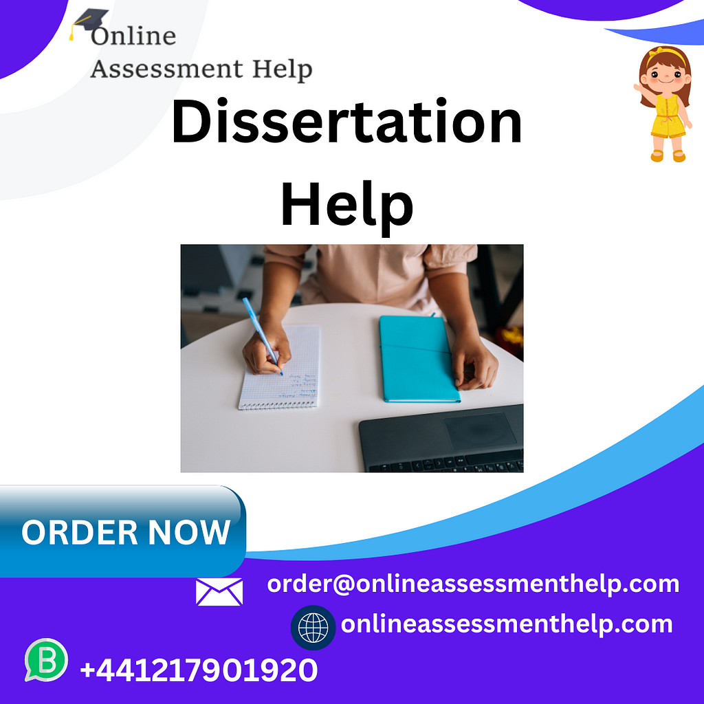 Dissertation help in the UK