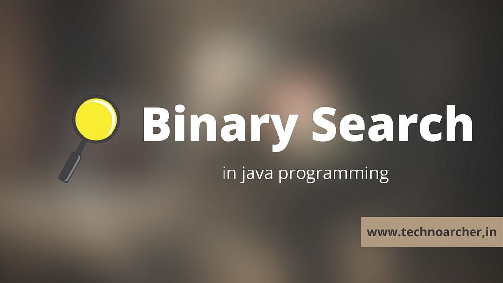 Binary-search-in-java-programming