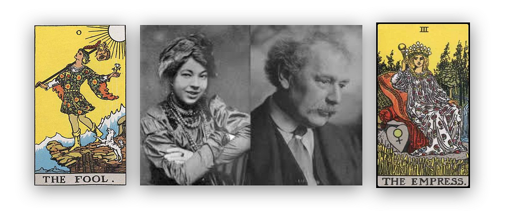 Two black and white photos are flanked by two tarot cards. In the photographs, we see a smiling woman with her hair and dress styled in an Edwardian fashion, and an older man with a moustache and necktie. To the left of them is the Rider-Waite-Coleman Fool, a tarot card showing a prancing man with a bindle stick followed by a dog. To the right of them is the Rider-Waite-Coleman Fool Empress, a regal queen wearing a crown of stars.