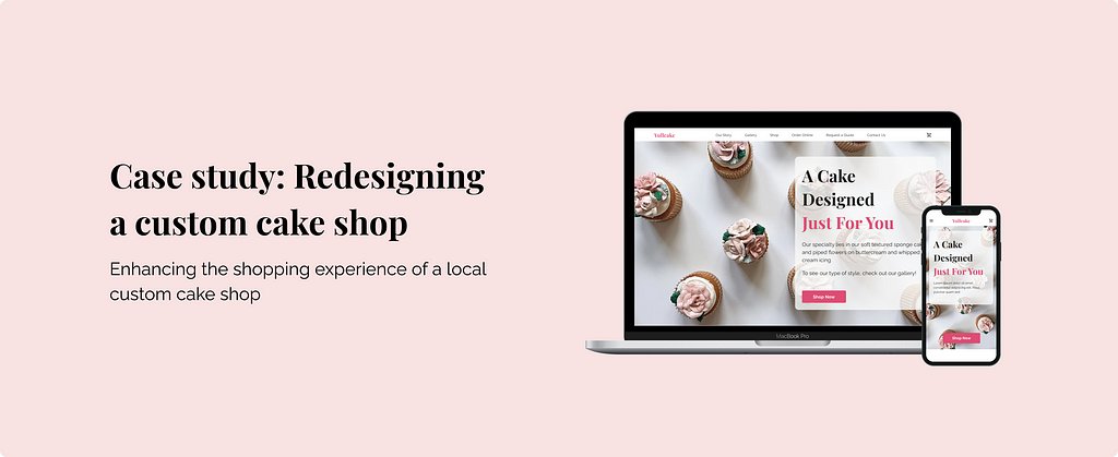 Thumbnail for Case study: Redesigning a custom cake shop