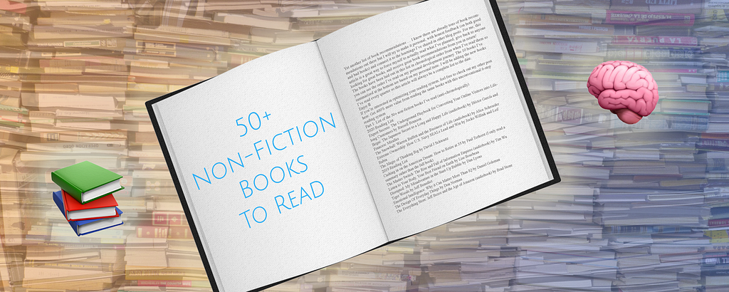 Open book reading 50+ non-fiction books to read