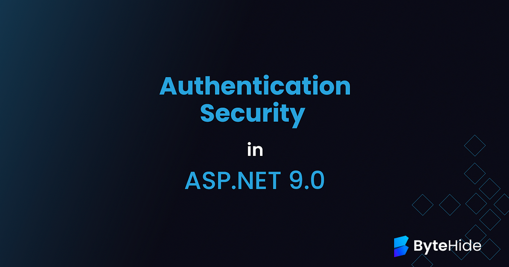 Authentication Security in ASP.NET 9.0