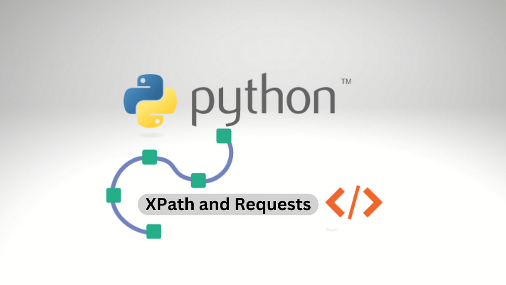 Using XPath with Python Requests Module for Web Scraping. Thumbnail Image.