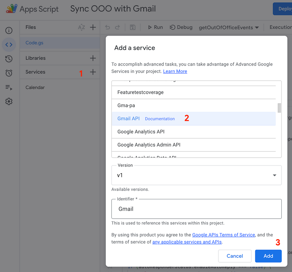 Adding the advanced services in the Apps Script IDE