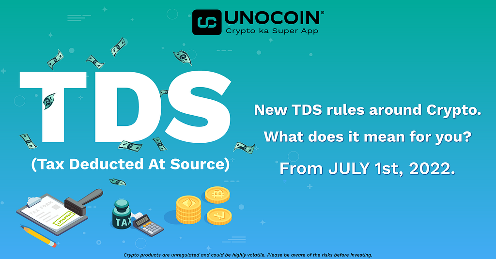 New TDS rules around Crypto. What does it mean for you?