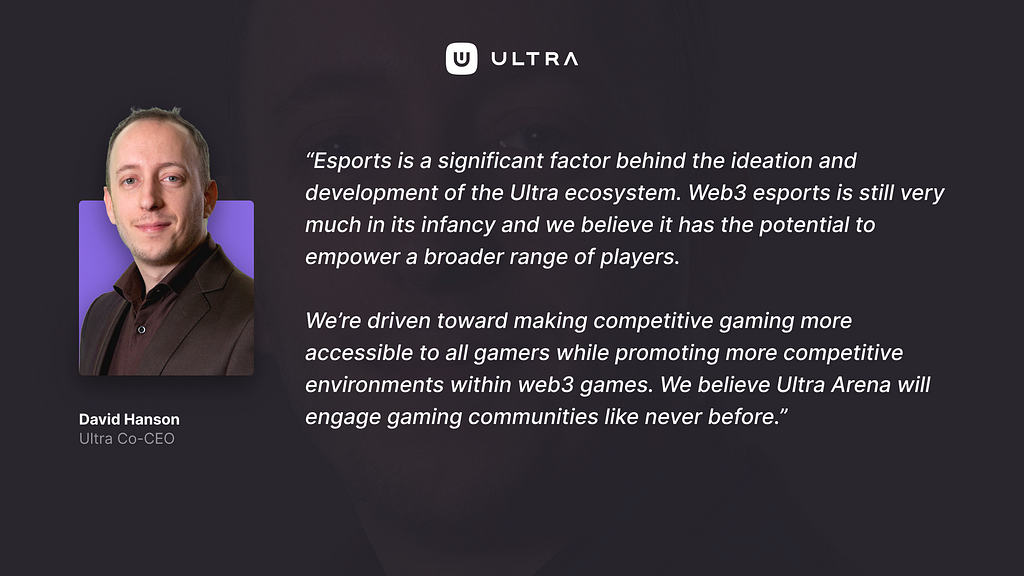 Ultra Arena Quote from CEO