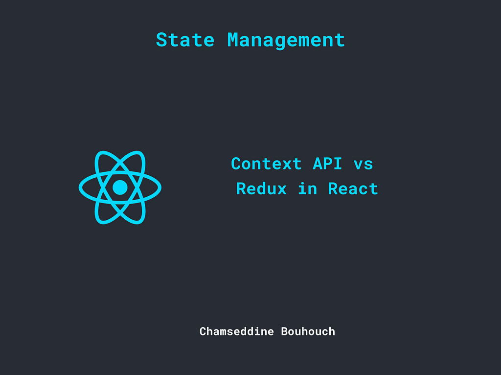 Context API vs Redux in React