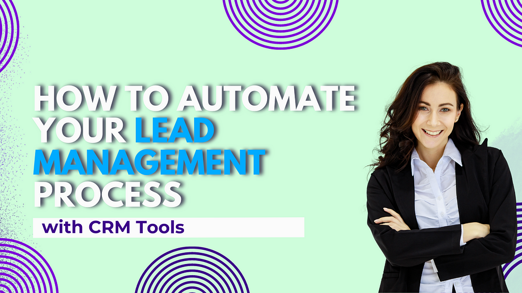 lead management process with crm