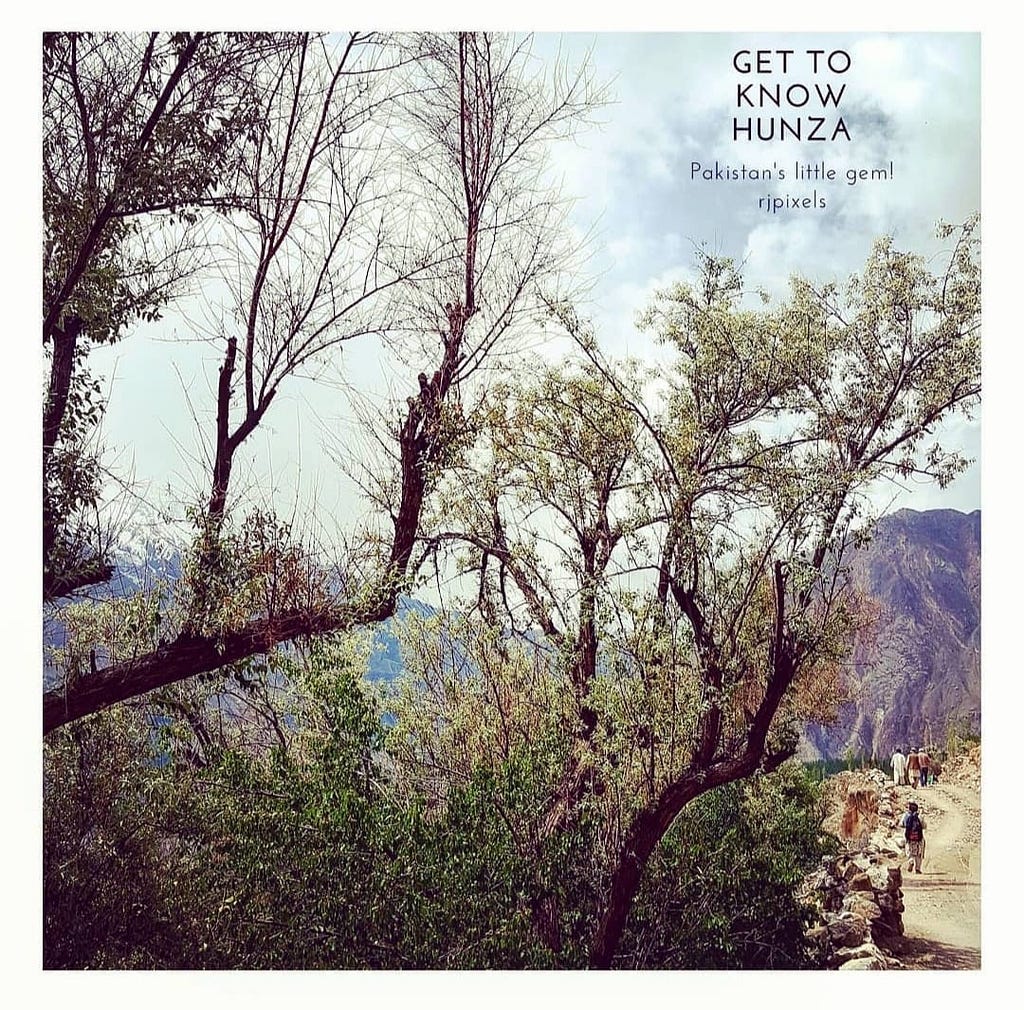 Hunza Valley, Trekking with my parents