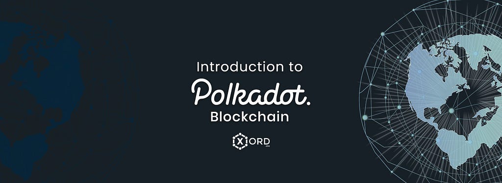 Polkadot Blockchain