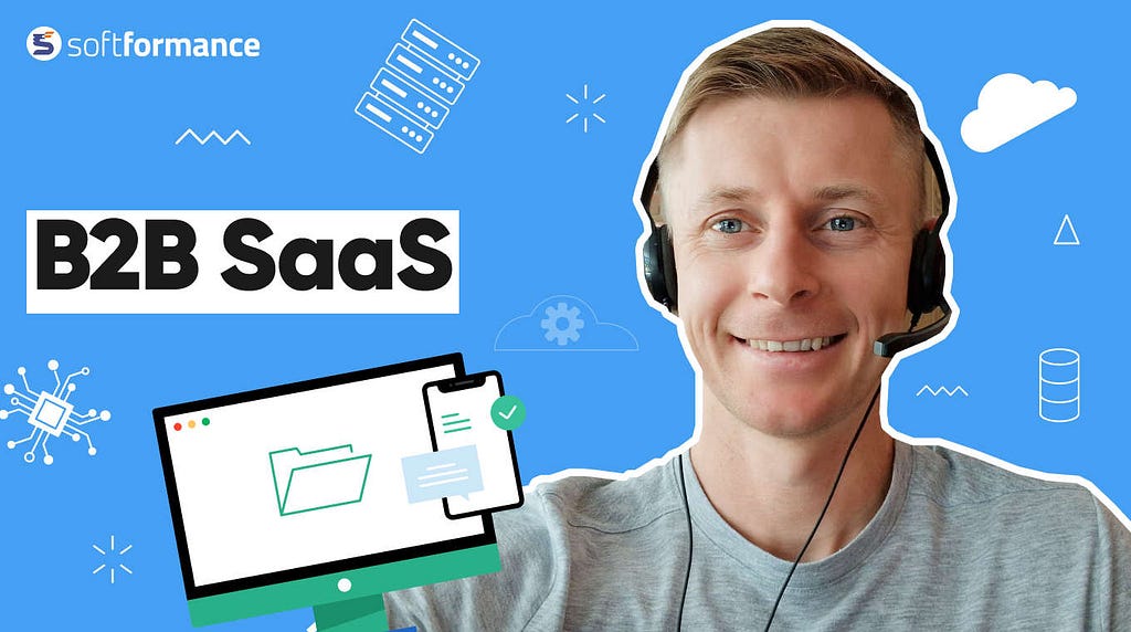 Things You Should Know About B2B SaaS Business Model | LaptrinhX