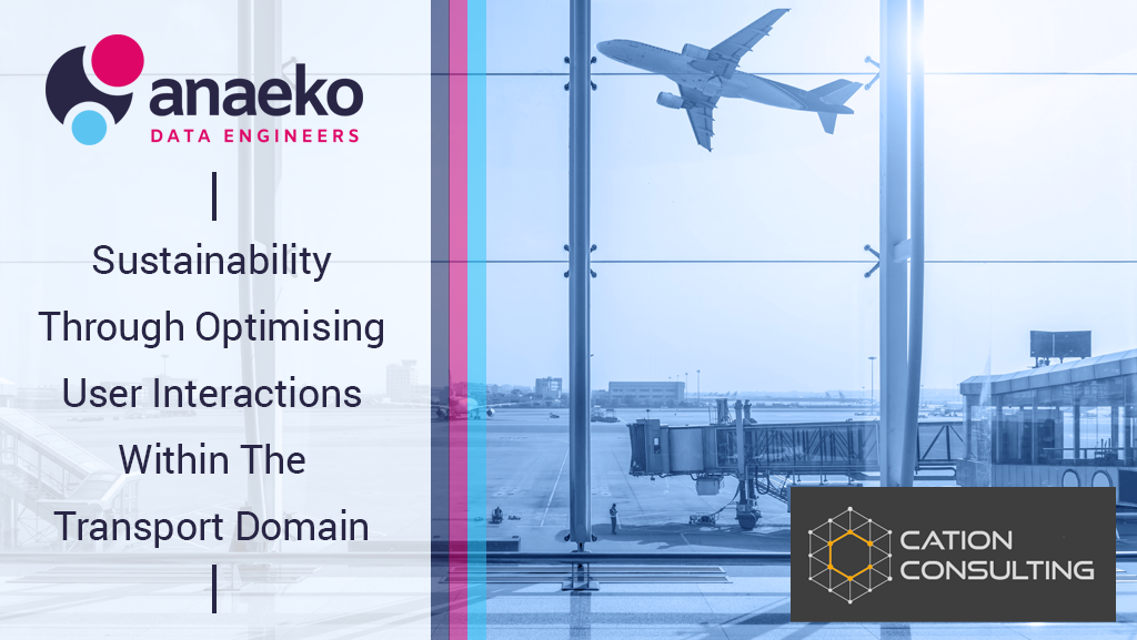 Sustainability through optimising user interactions within the transport domain