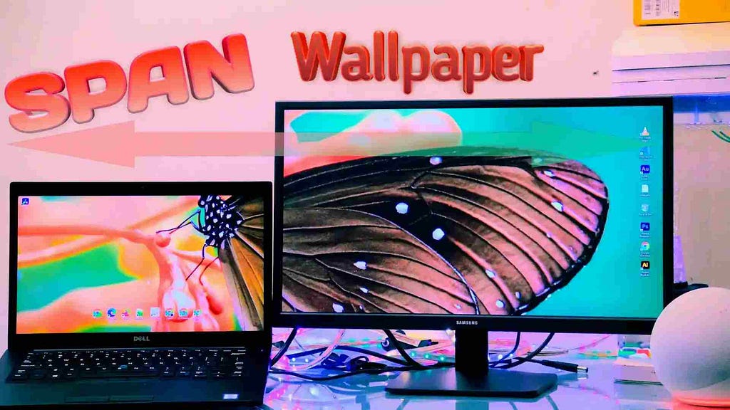 How to Extend / Span Wallpaper Between Multiple Monitor