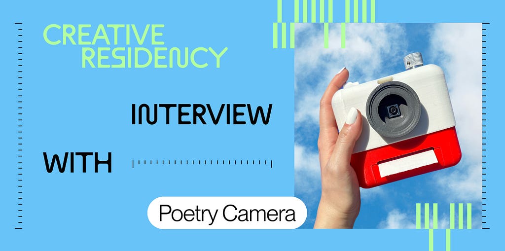 Title image: Creative residency interview with Poetry Camera