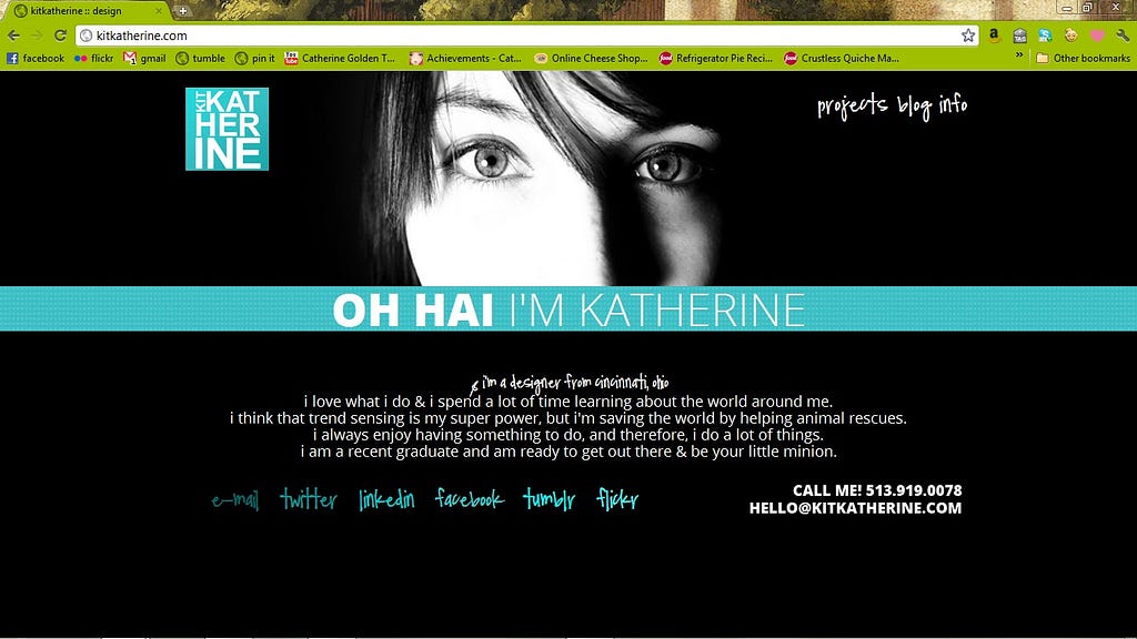 Screenshot of a portfolio webpage. Features a dark background with a photo of a woman’s eyes and the words ‘OH HAI I’M KATHERINE’ with ‘& I’m a designer from Cincinnati’.