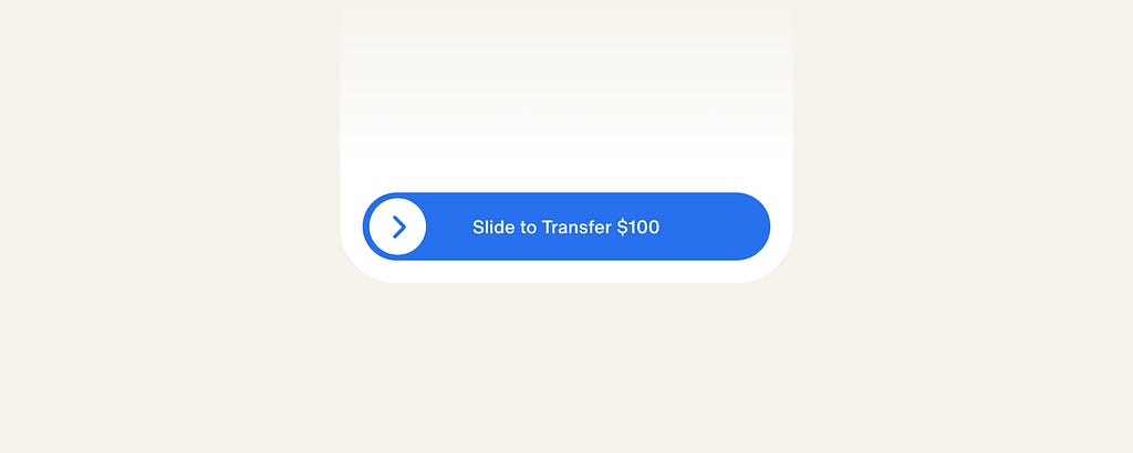 button with slide to transfer $100