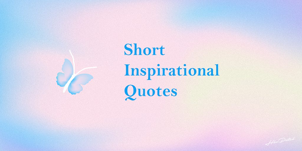 Short Inspirational Quotes | HBR Patel
