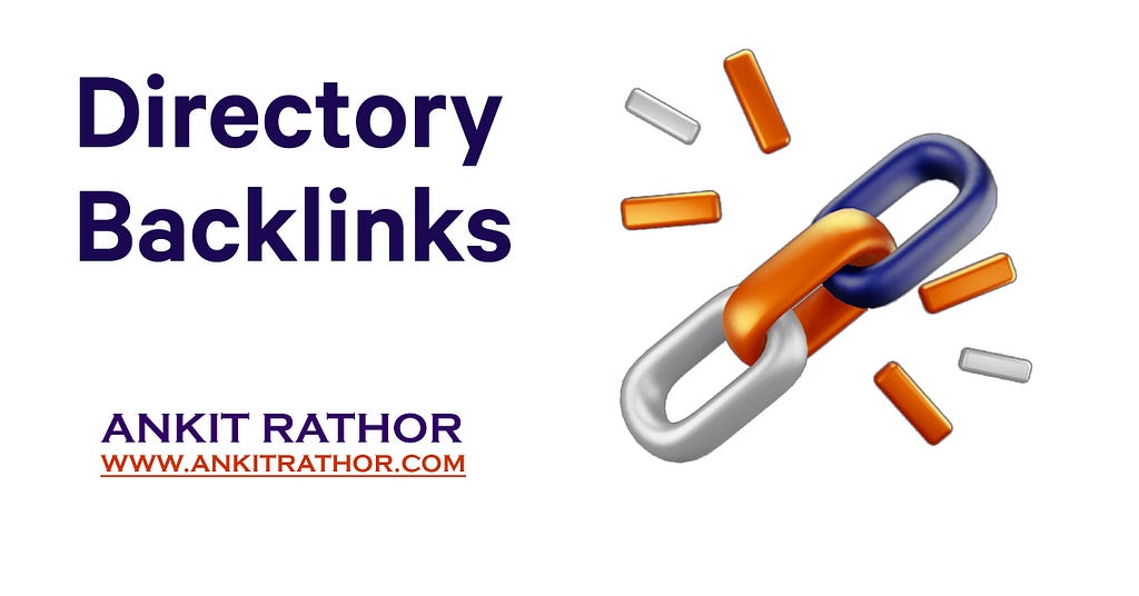 Directory Backlink, Backlink, SEO, On Page SEO, Off Page SEO, Ankit Rathor, Ankit Rathore