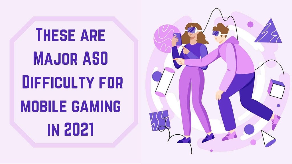 A/B Testing; ASO; Mobile Gaming; Appfillip; 2021