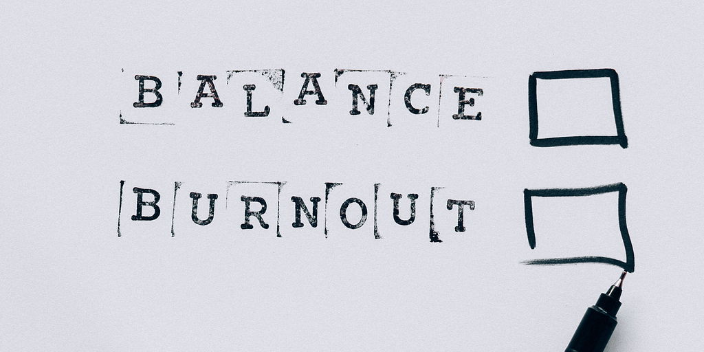 Checklist that reads Balance and Burnout.