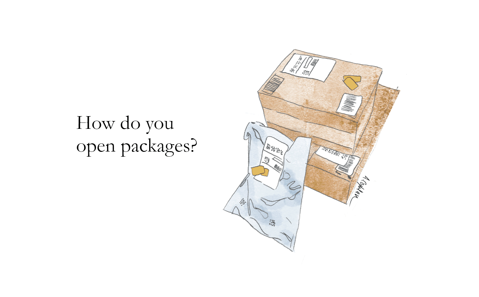 An illustration of a stack of packages accompanied by the question “How do you open packages?”