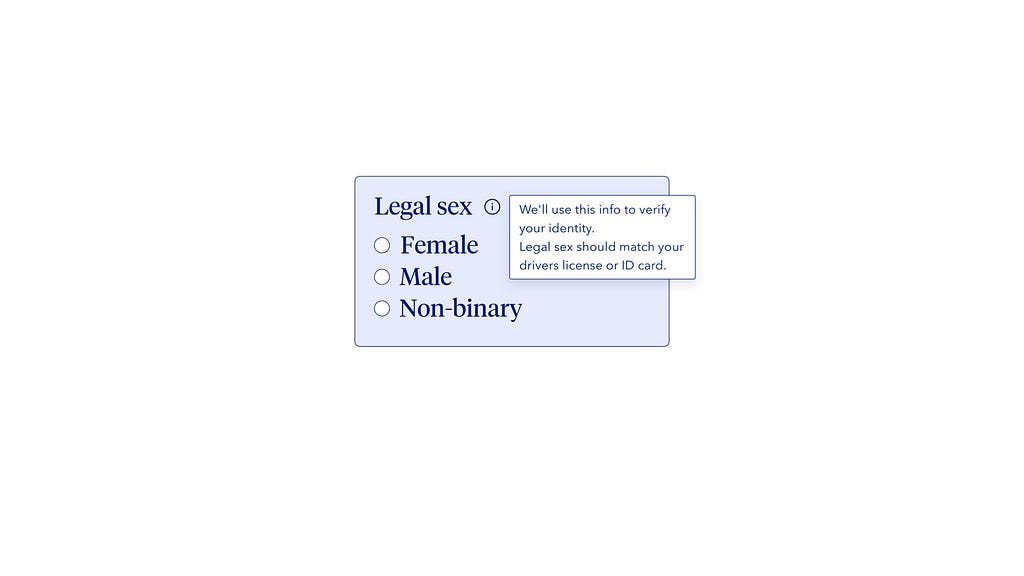 Field with label “legal sex” and info tooltip explaining that this information will be used to verify the user’s identity.